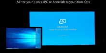 You Can Now Mirror Your Desktop And Android Phone To Your Xbox One
