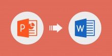 How To Convert A Powerpoint To Editable Word